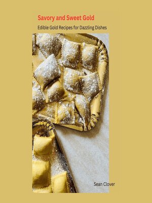 cover image of Savory and Sweet Gold